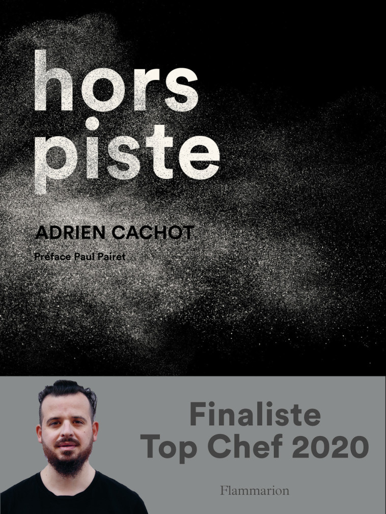 Hors piste - Adrien Cachot - FLAMMARION