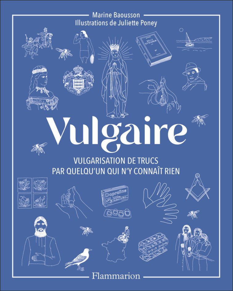 Vulgaire - Juliette Poney - FLAMMARION