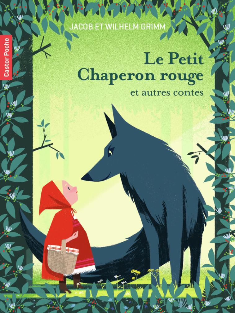 Le Petit Chaperon rouge - Wilhelm Grimm - PERE CASTOR