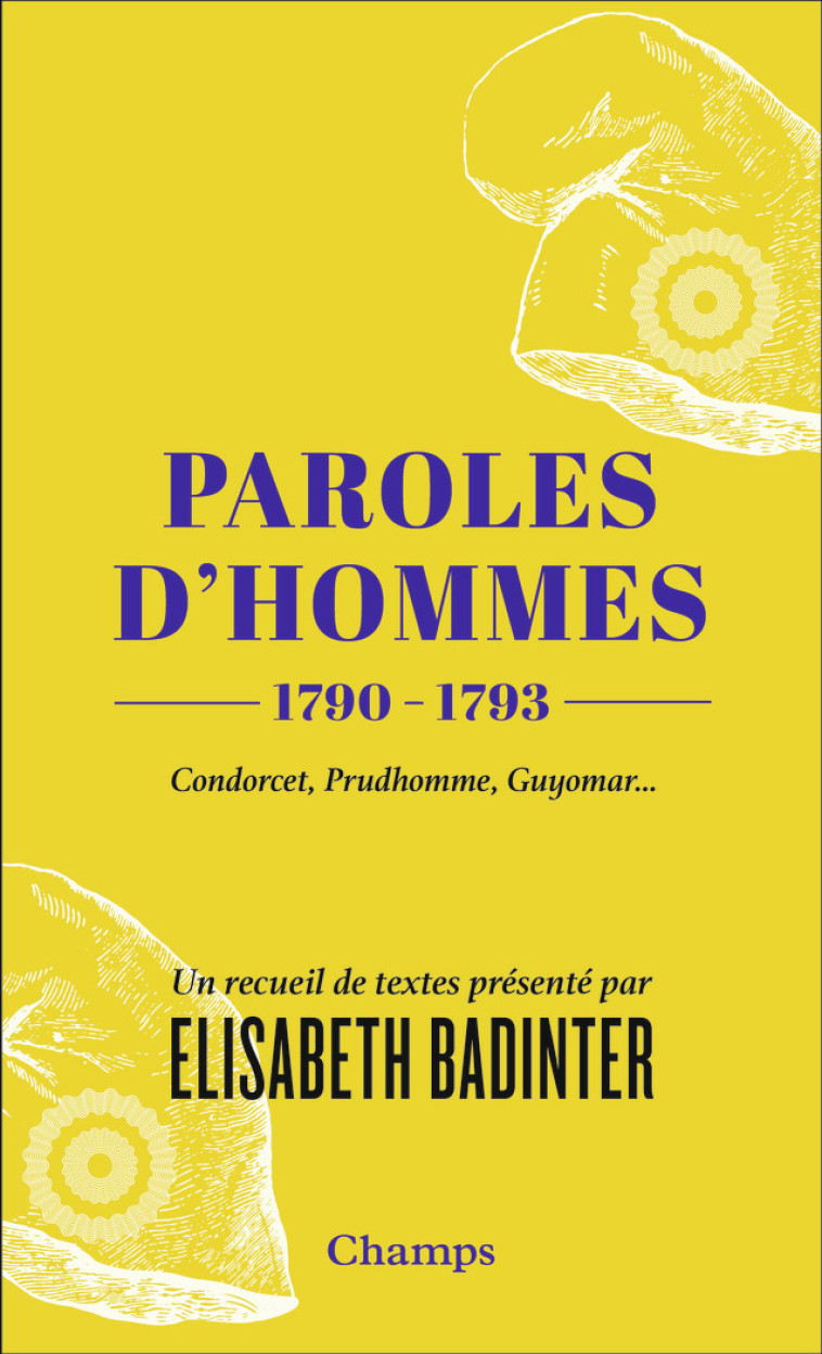 Paroles d'hommes - Elisabeth Badinter - FLAMMARION