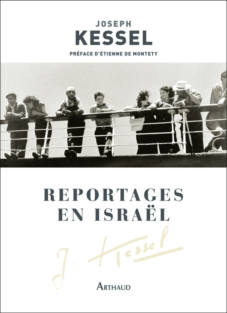 Reportages en Israël - Joseph Kessel - ARTHAUD