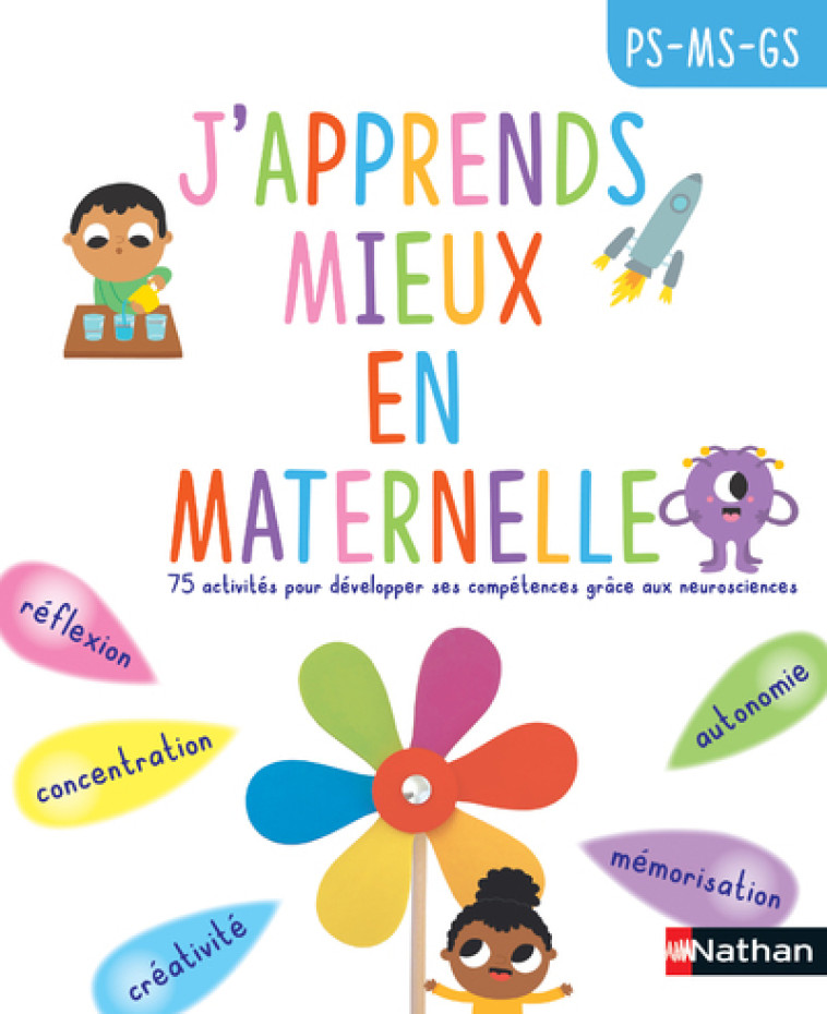 J'apprends mieux en maternelle PS/MS/GS (dès 3ans) - Caroline Roux - NATHAN