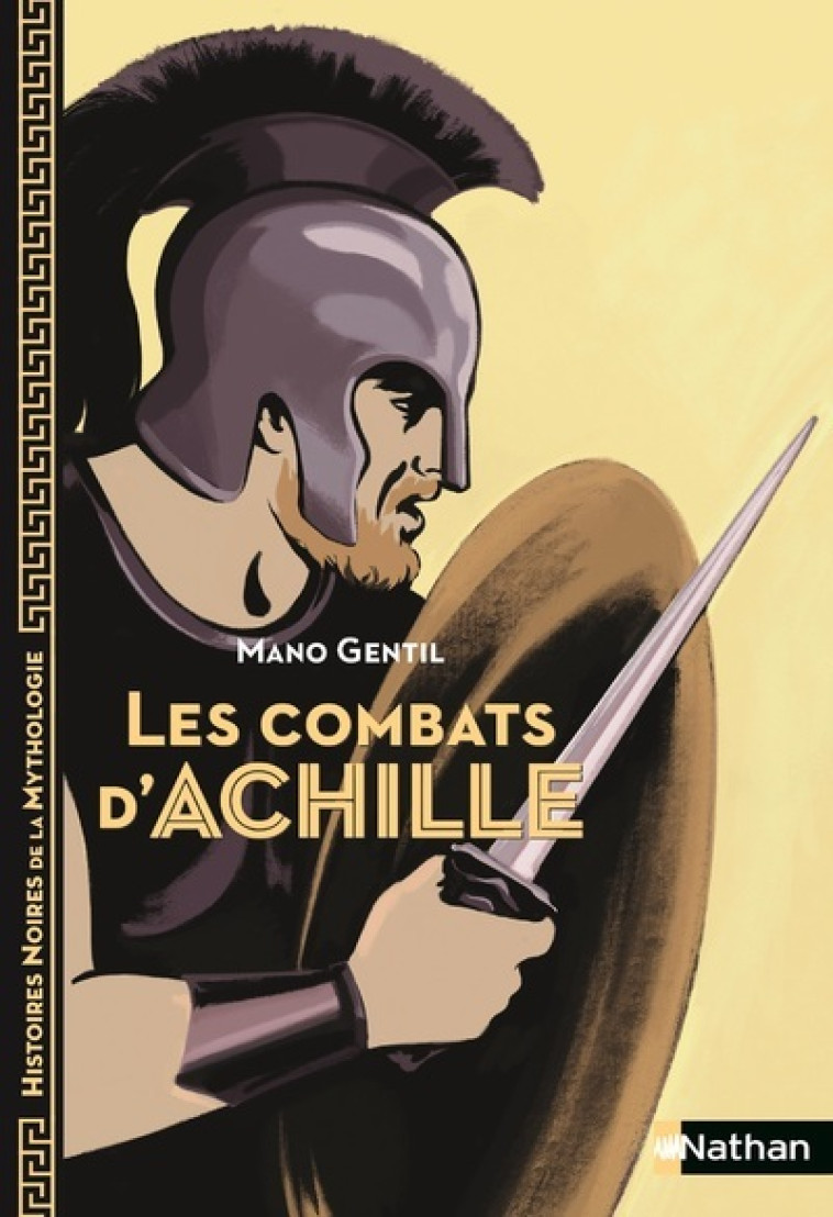 Les combats d'Achille - Mano Gentil - NATHAN