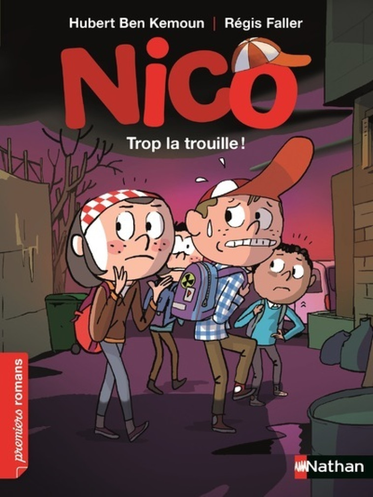 Nico : Trop la trouille ! - Hubert Ben Kemoun - NATHAN