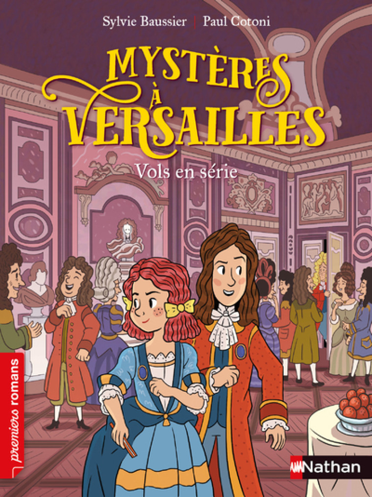 Mystères à Versailles - Vols en série - Sylvie Baussier - NATHAN