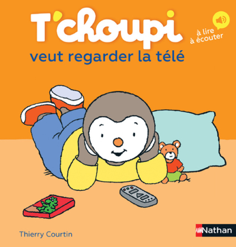 T'choupi veut regarder la télé - Thierry Courtin - NATHAN