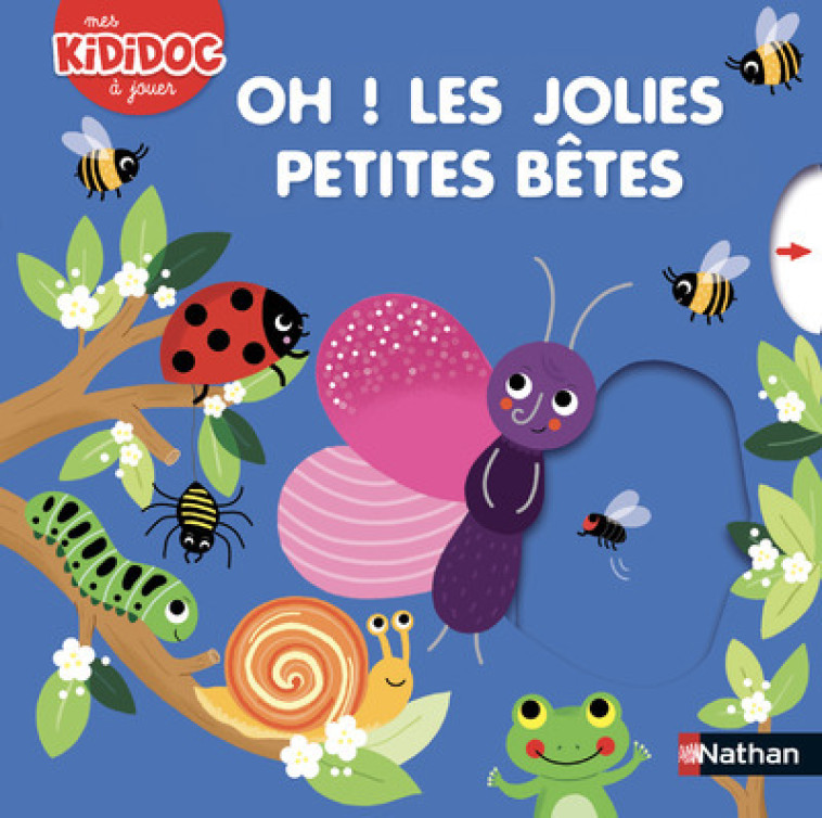 Oh ! Les jolies petites bêtes - Mélanie Combes - NATHAN