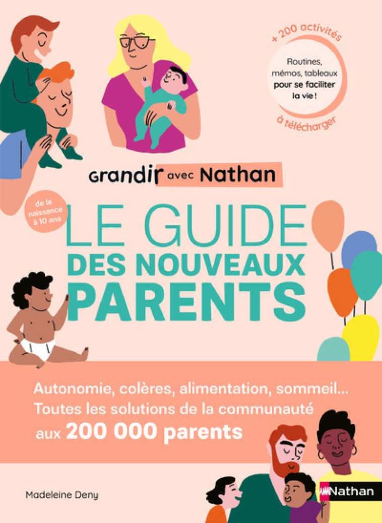 Grandir avec Nathan: Le guide des nouveaux parents - Madeleine Deny - NATHAN