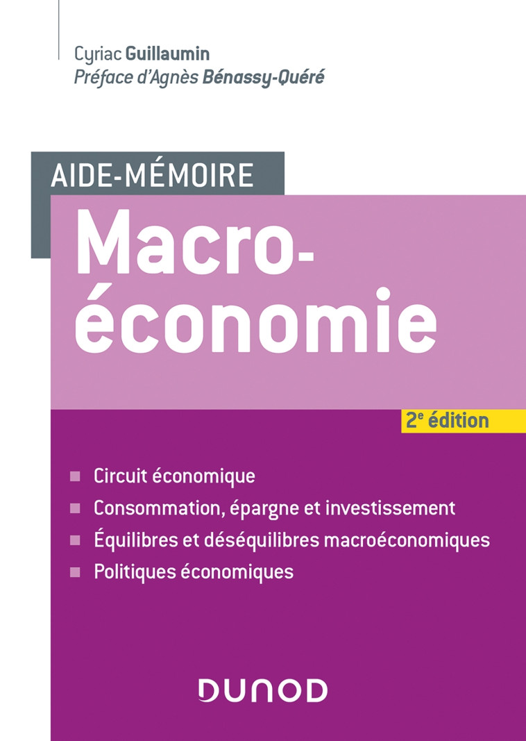 Aide-mémoire - Macroéconomie - 2e éd. - Cyriac Guillaumin - DUNOD