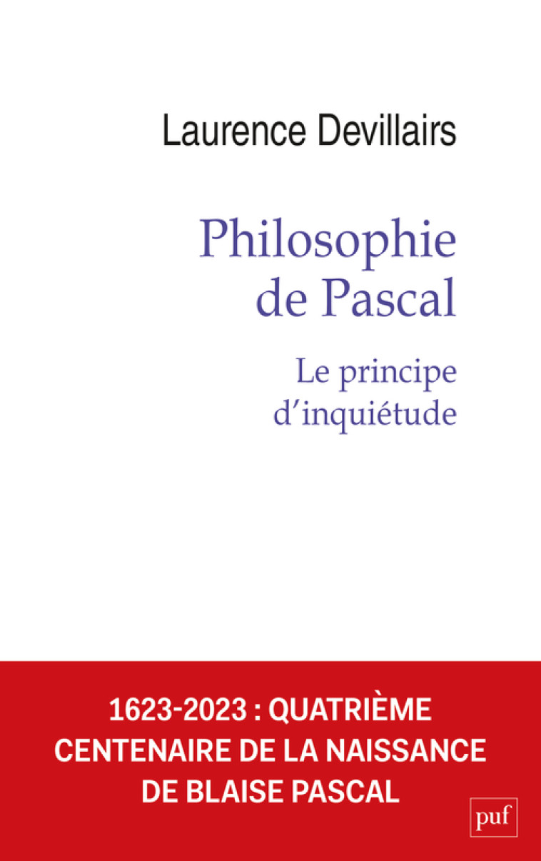 Philosophie de Pascal - Laurence Devillairs - PUF