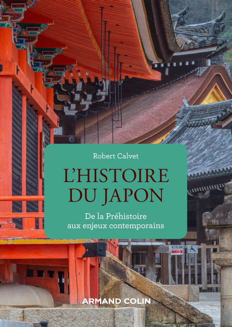 Histoire du Japon - Robert Calvet - ARMAND COLIN