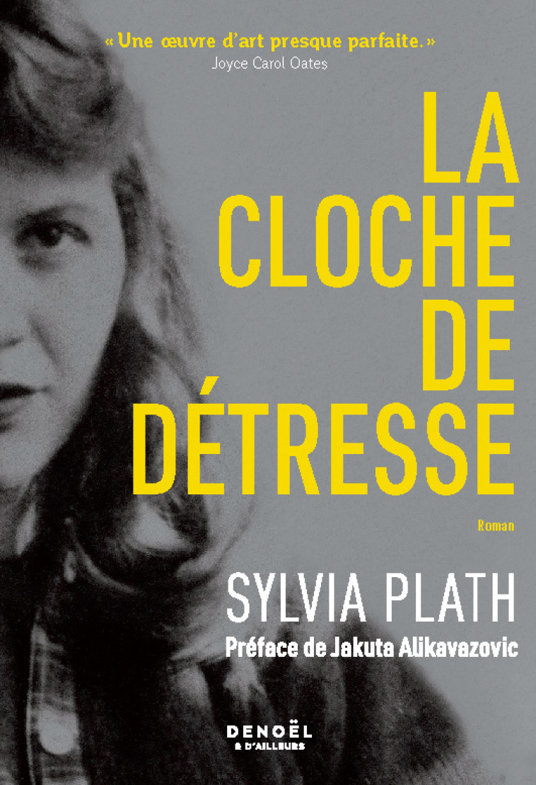 La Cloche de détresse - Sylvia Plath - DENOEL