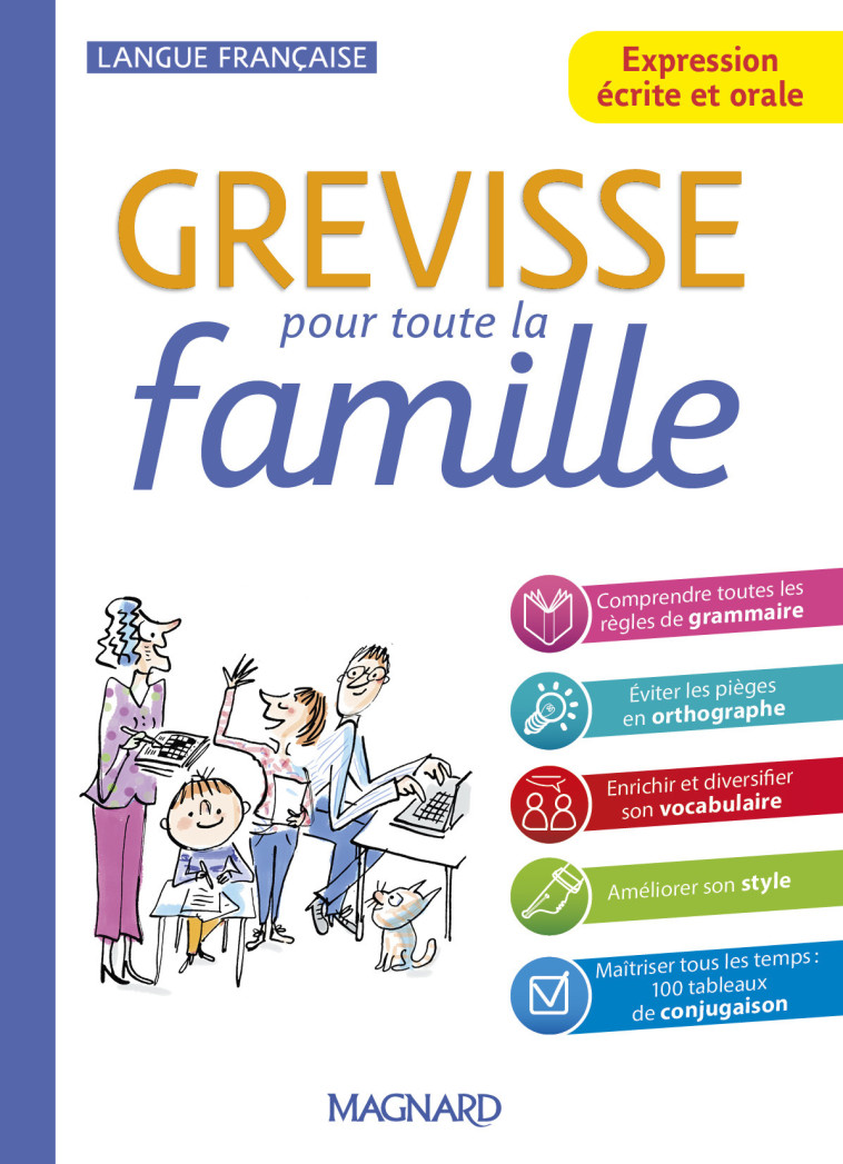 Grevisse pour toute la famille - Jean-Christophe Pellat - MAGNARD