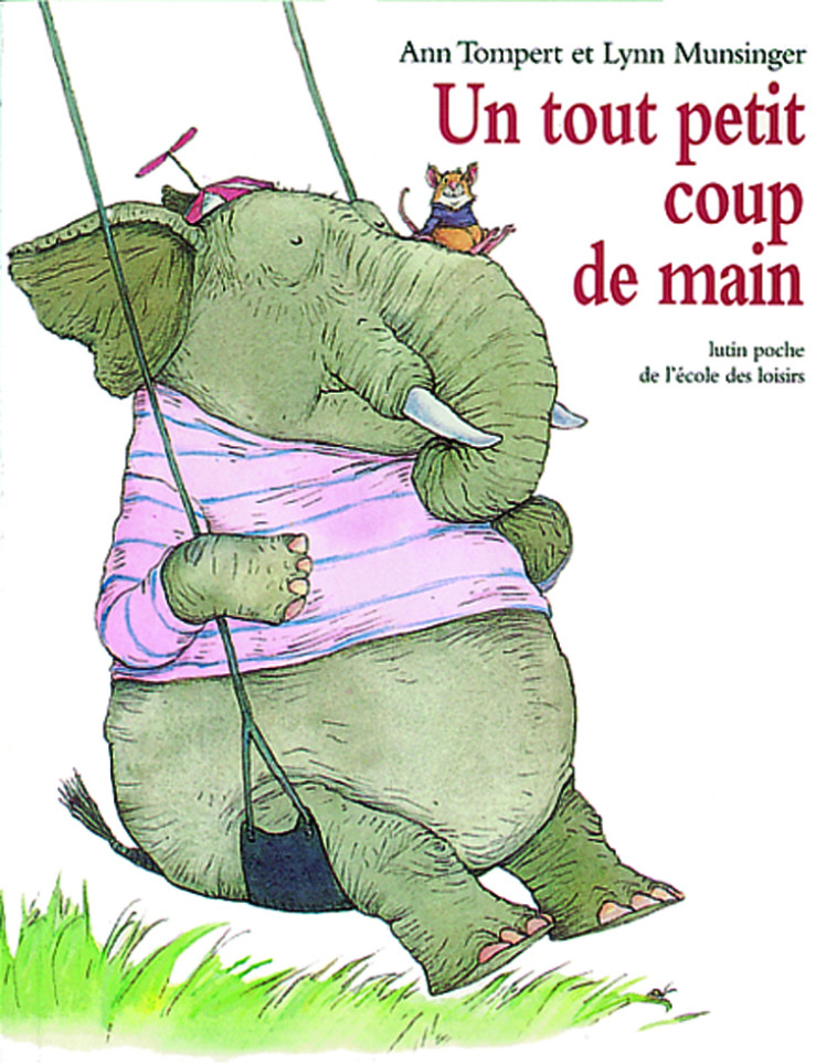 Tout petit coup de main (Un) - ANN TOMPERT - EDL