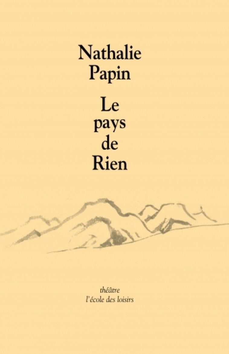 Pays de rien (Le) - Nathalie Papin - EDL