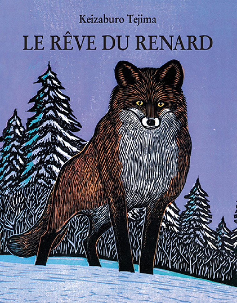 Le rêve du renard - Keizaburo Tejima - EDL