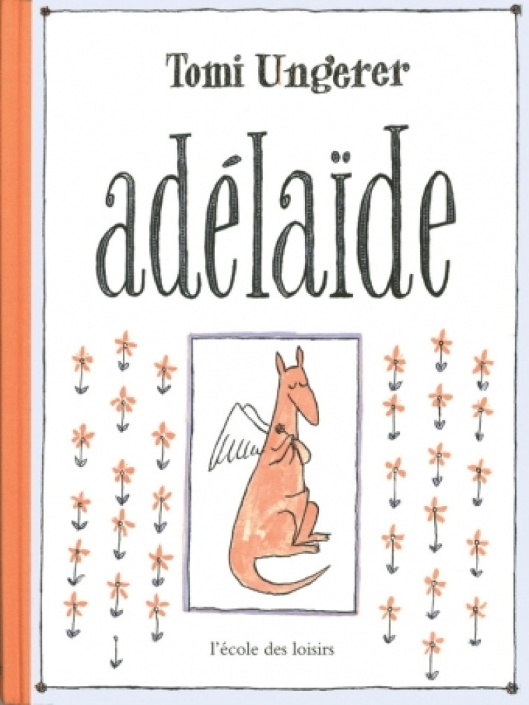 adelaide - Tomi Ungerer - EDL