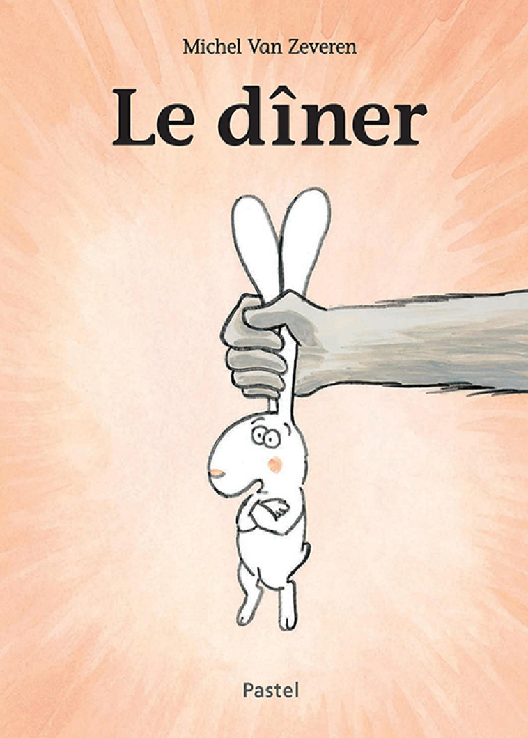 Le dîner - Michel Van Zeveren - EDL