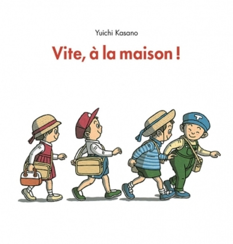 vite a la maison - Yuichi Kasano - EDL