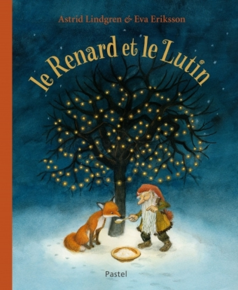 le renard et le lutin - ASTRID LINDGREN - EDL