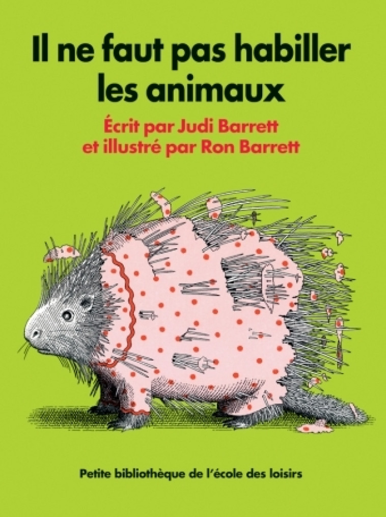 il ne faut pas habiller les animaux nouvelle edition - Judi Barrett - EDL