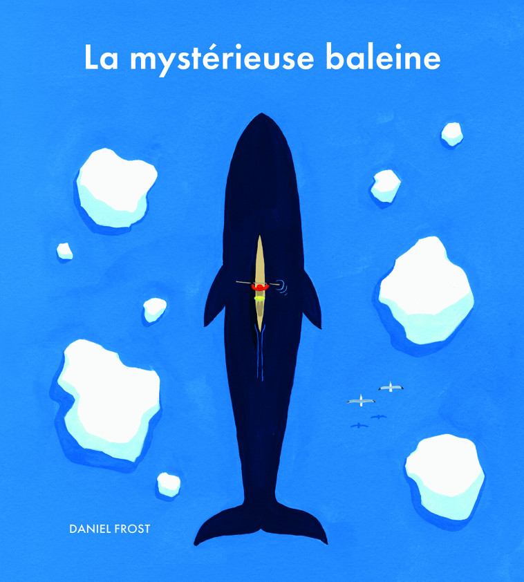 La mystérieuse baleine - Daniel Frost - EDL