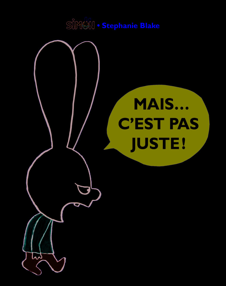 Mais... c'est pas juste! - Stephanie Blake - EDL