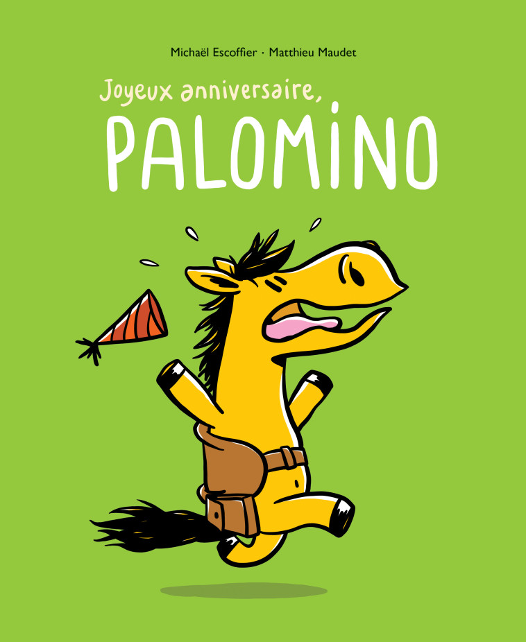 Joyeux anniversaire Palomino - Michaël Escoffier - EDL