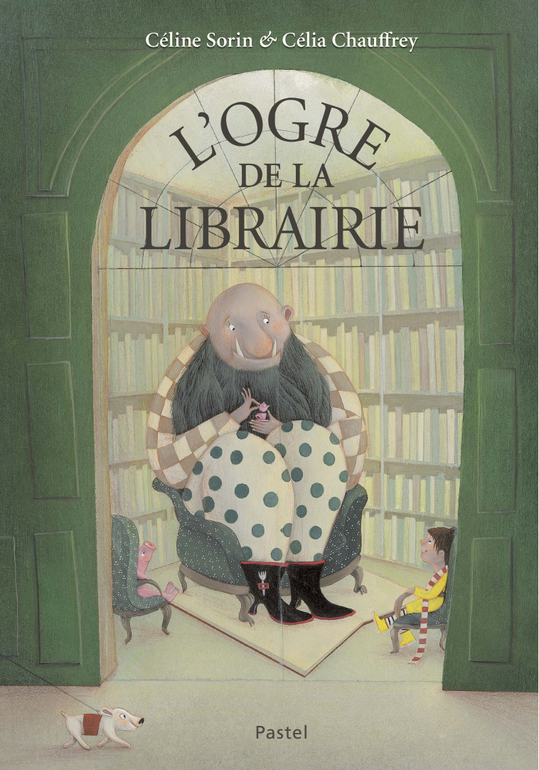 L'ogre de la librairie - Céline Sorin - EDL