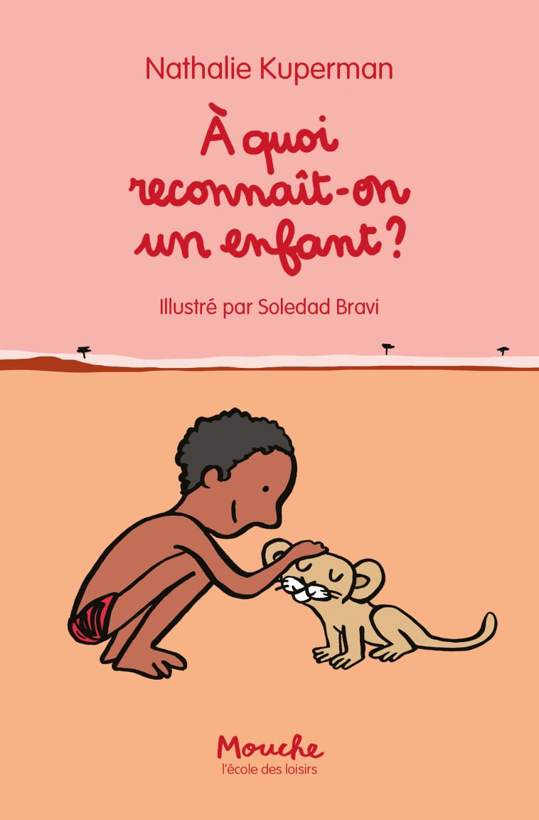 À quoi reconnaît-on un enfant ? - Nathalie Kuperman - EDL