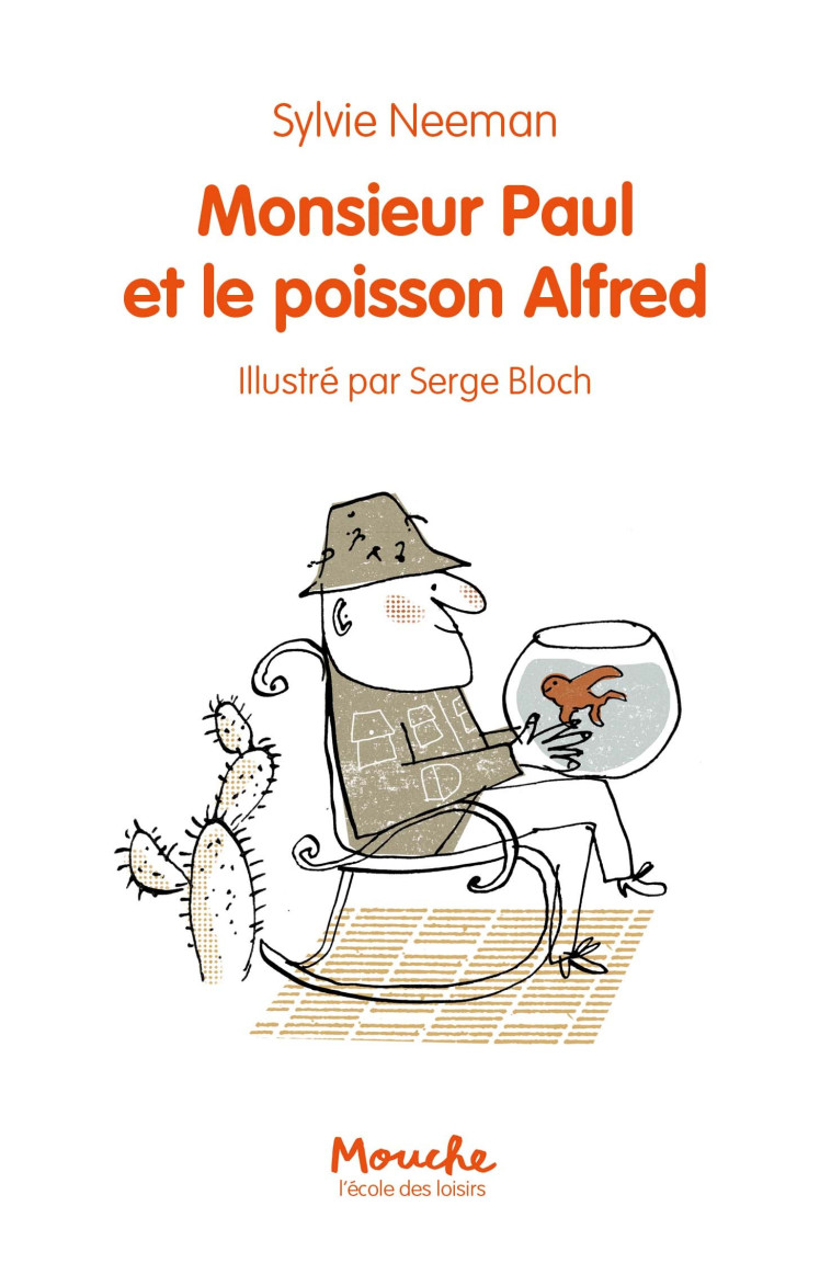 Monsieur Paul et le poisson Alfred - Sylvie Neeman - EDL