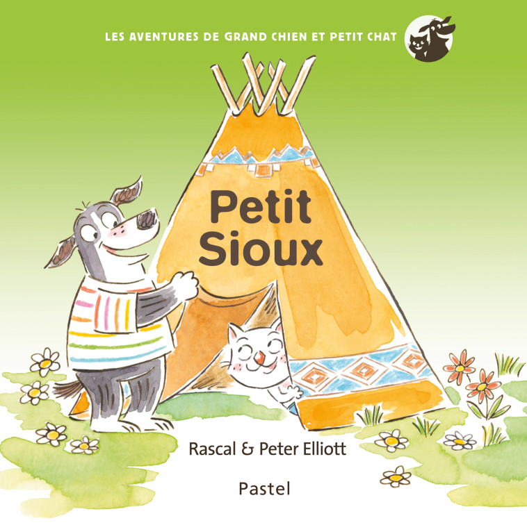 Les aventures de Grand Chien et Petit Chat - Petit sioux -  Rascal - EDL