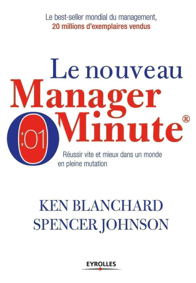 Le nouveau manager minute (VERSION NOUVEAU HORIZON HORS DILICOM - G0097348) - Ken Blanchard - EYROLLES