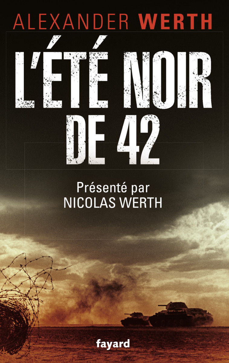 L'Eté noir de 42 - Alexander Werth - FAYARD