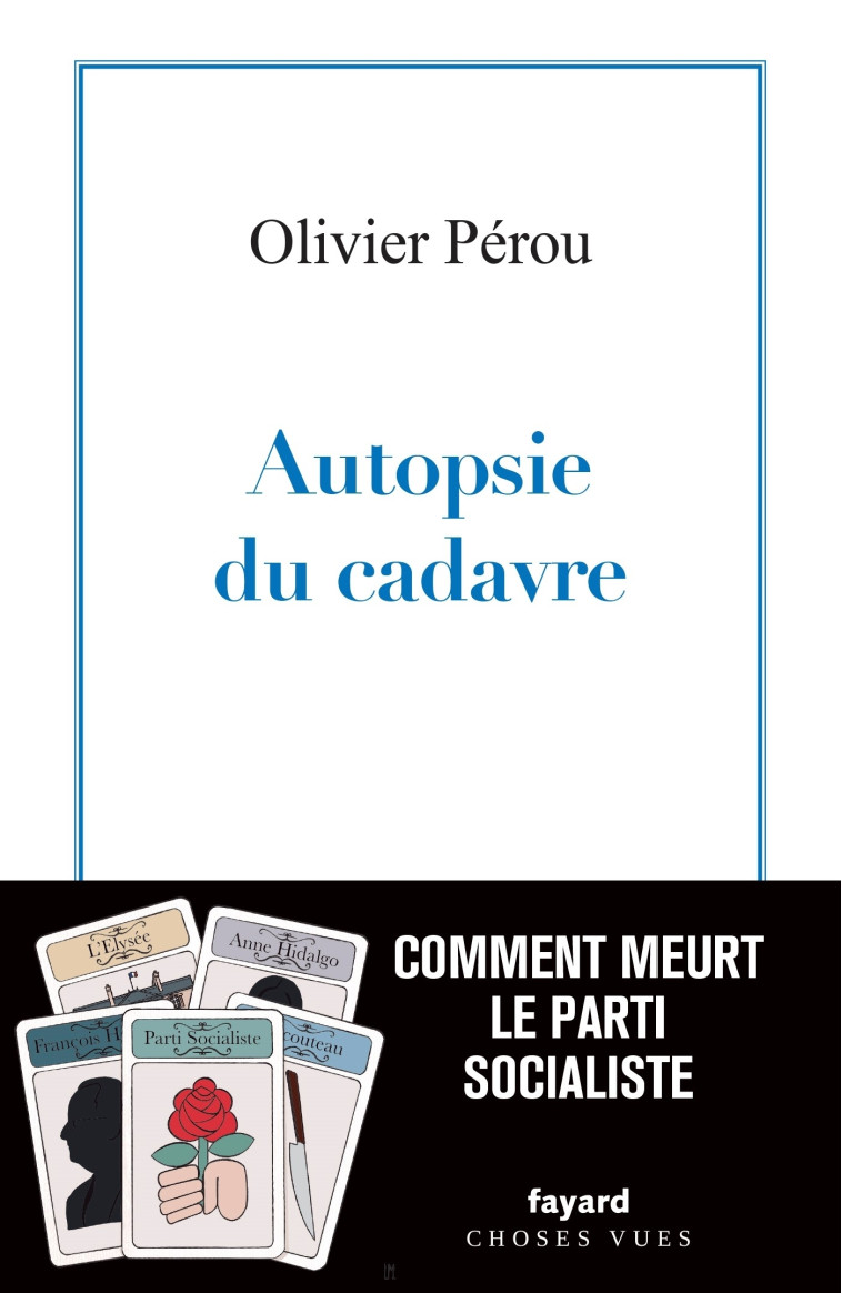 Autopsie du cadavre - Olivier Pérou - FAYARD