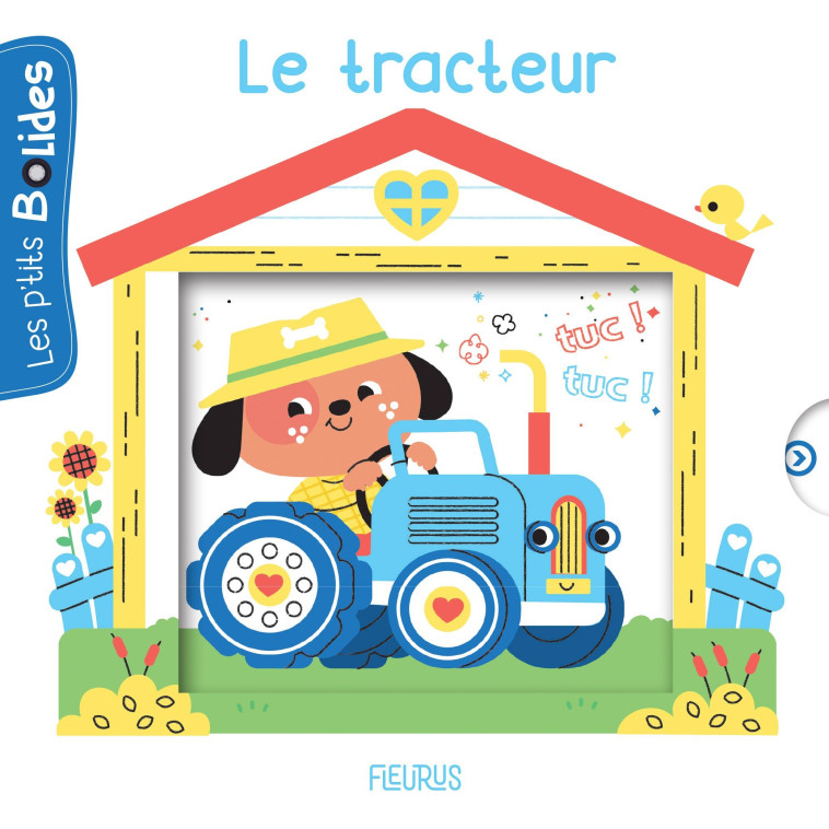 Le tracteur - Nathalie Boudineau - FLEURUS