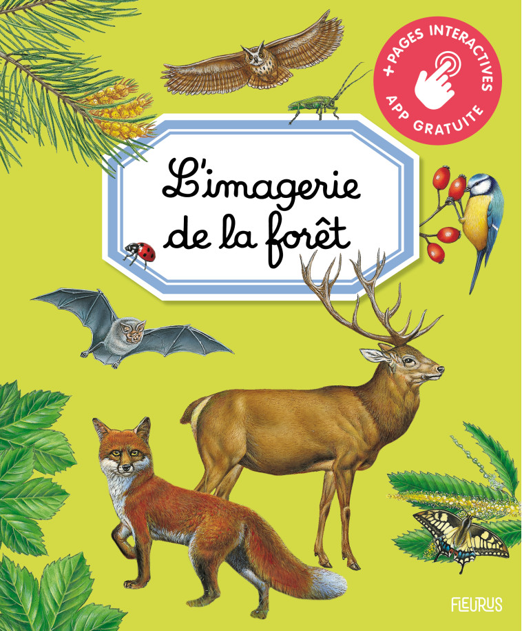 L'imagerie de la forêt (interactive) - Marie-Renée Guilloret - FLEURUS