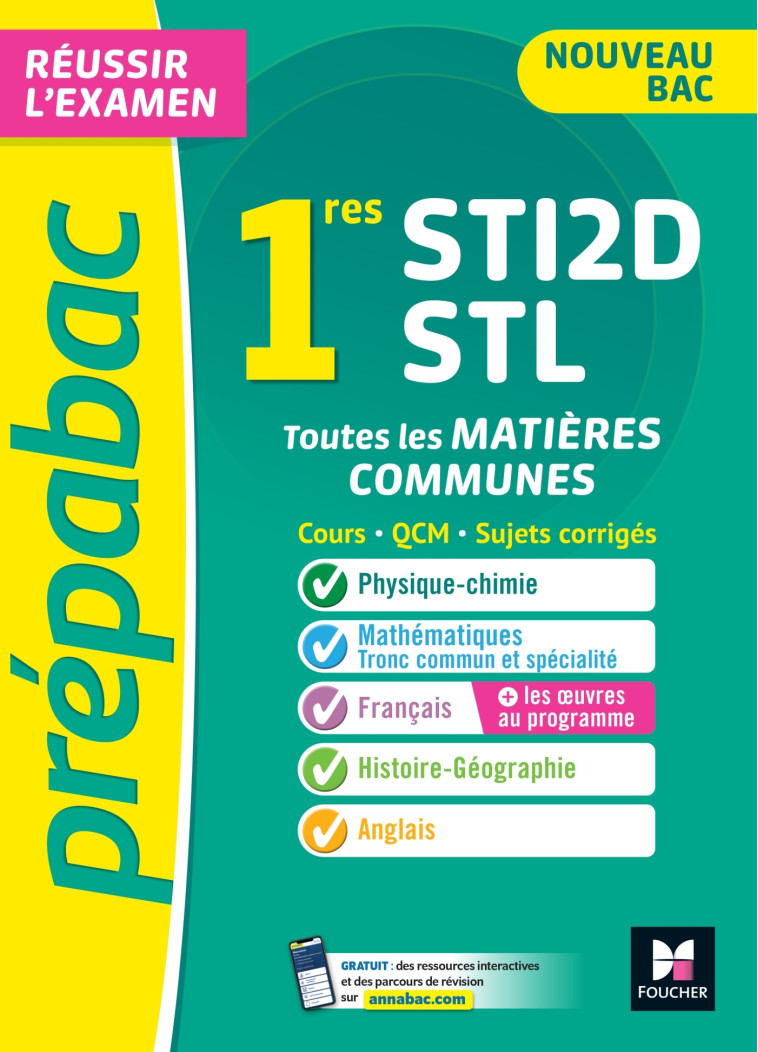 Prépabac 1re STI2D/STL - Toutes les matières communes - Cours et entraînement contrôle continu 2025 - Thomas Brunet - FOUCHER