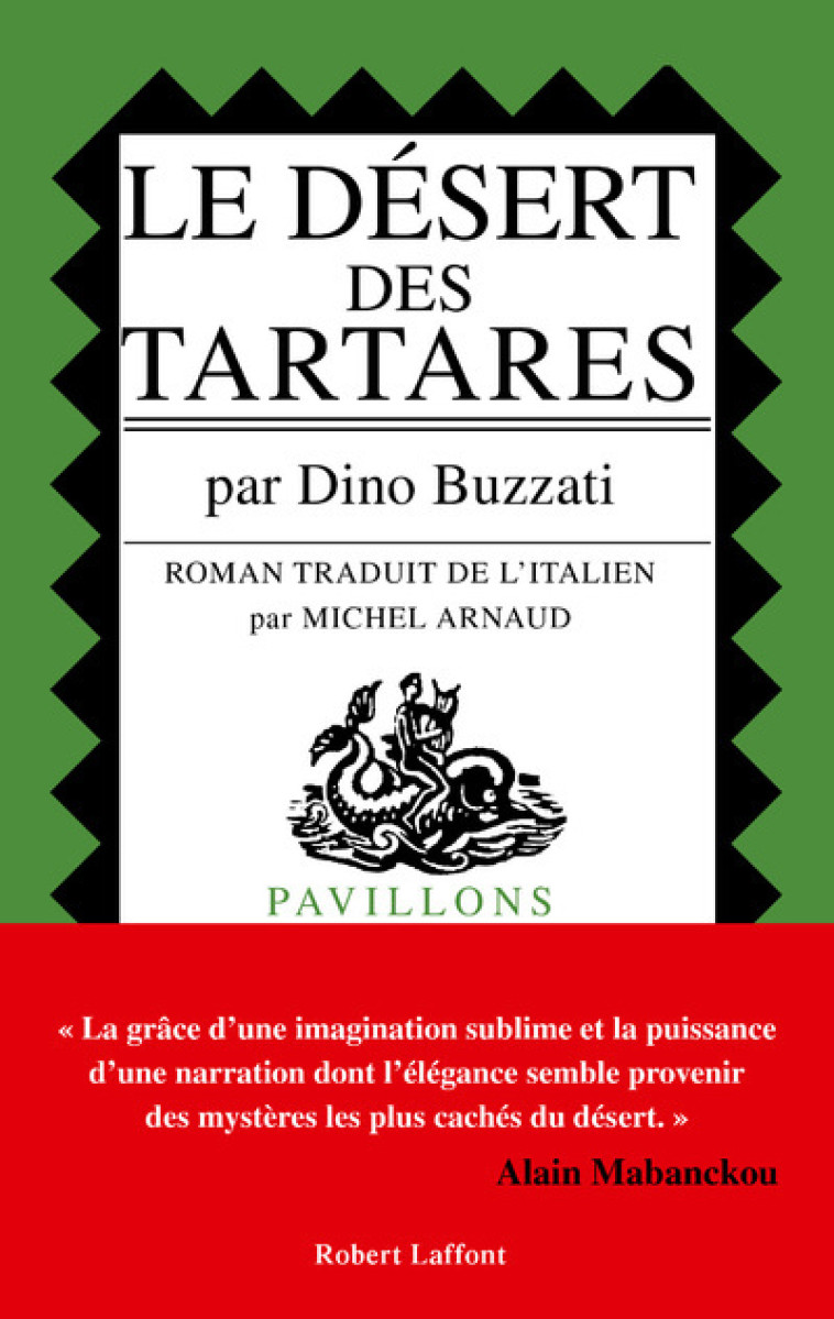 Le Désert des tartares - Dino Buzzati - ROBERT LAFFONT