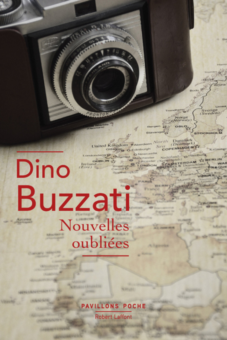 Nouvelles oubliées - Dino Buzzati - ROBERT LAFFONT