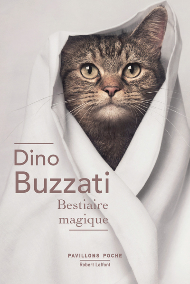 Bestiaire magique - Dino Buzzati - ROBERT LAFFONT