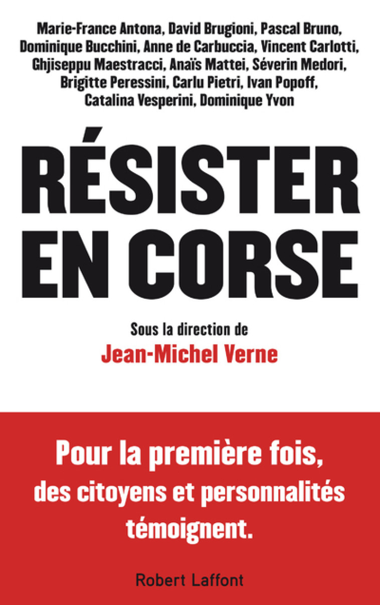 Résister en Corse - Jean-Michel Verne - ROBERT LAFFONT