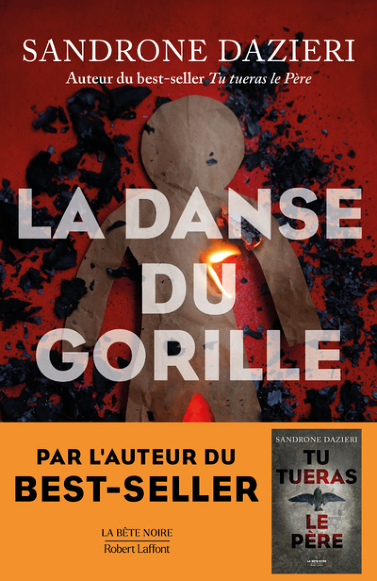 La Danse du gorille - Sandrone Dazieri - ROBERT LAFFONT