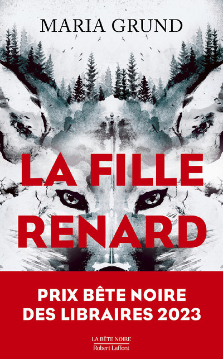 La Fille renard - Maria Grund - ROBERT LAFFONT