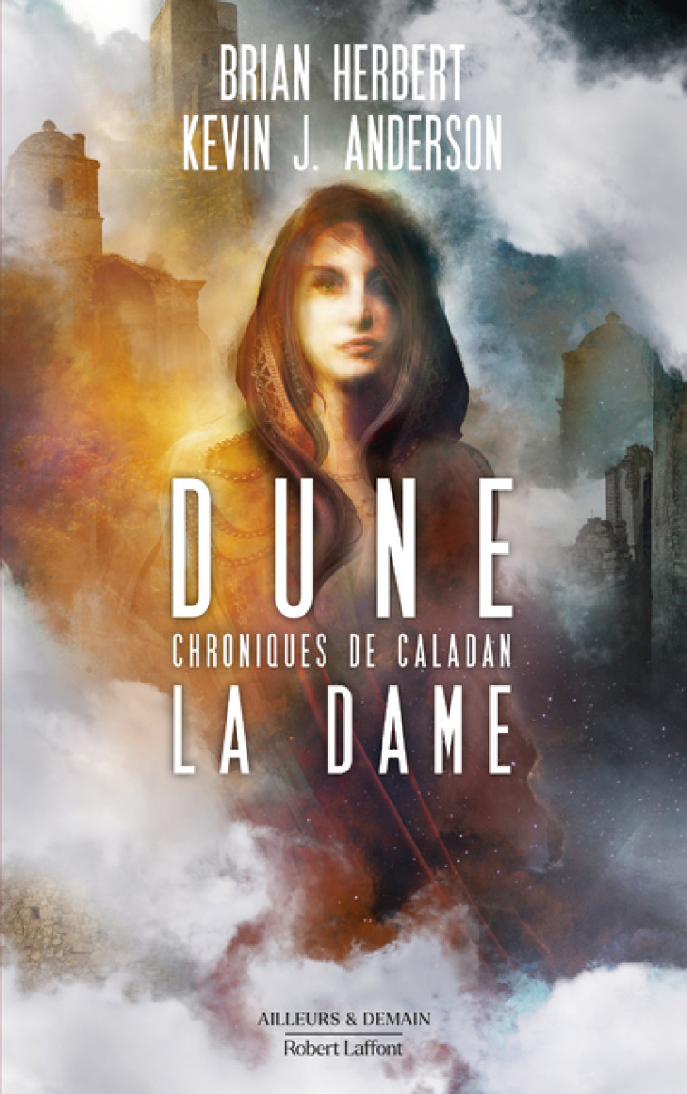 Dune - Chroniques de Caladan - Tome 2 La Dame - Kevin J. Anderson - ROBERT LAFFONT