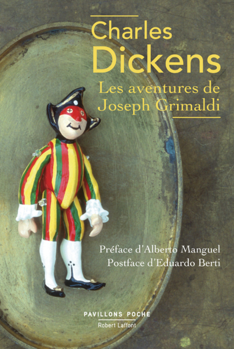 Les Aventures de Joseph Grimaldi - Charles Dickens - ROBERT LAFFONT