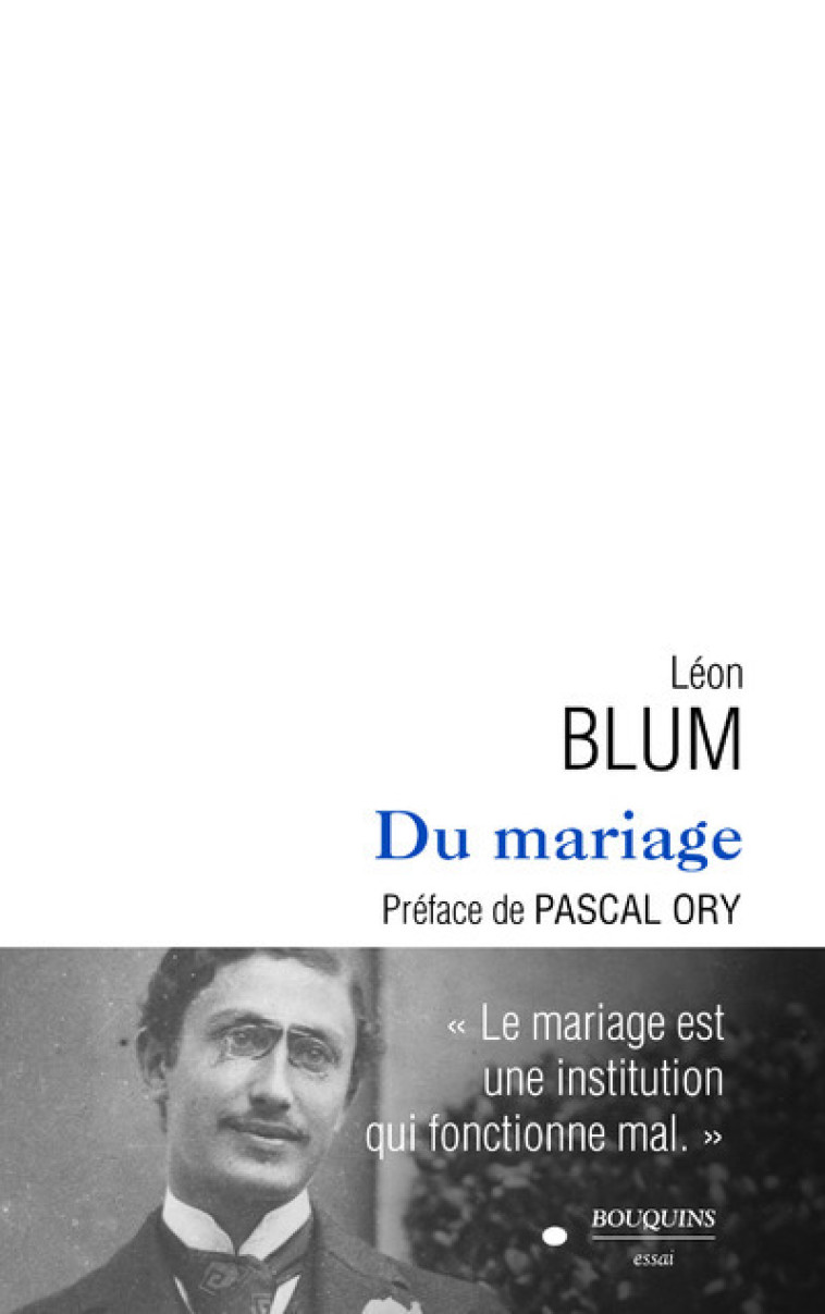 Du mariage - Léon Blum - BOUQUINS