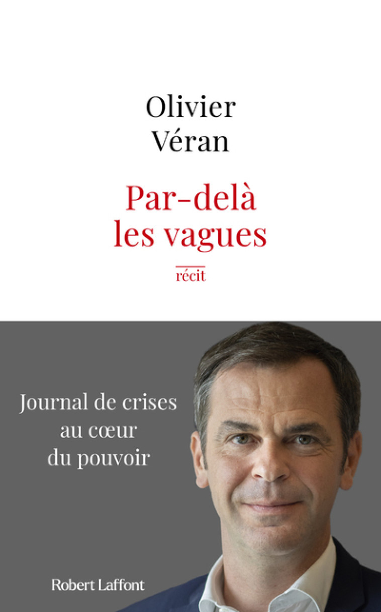 Par-delà les vagues - Olivier Véran - ROBERT LAFFONT