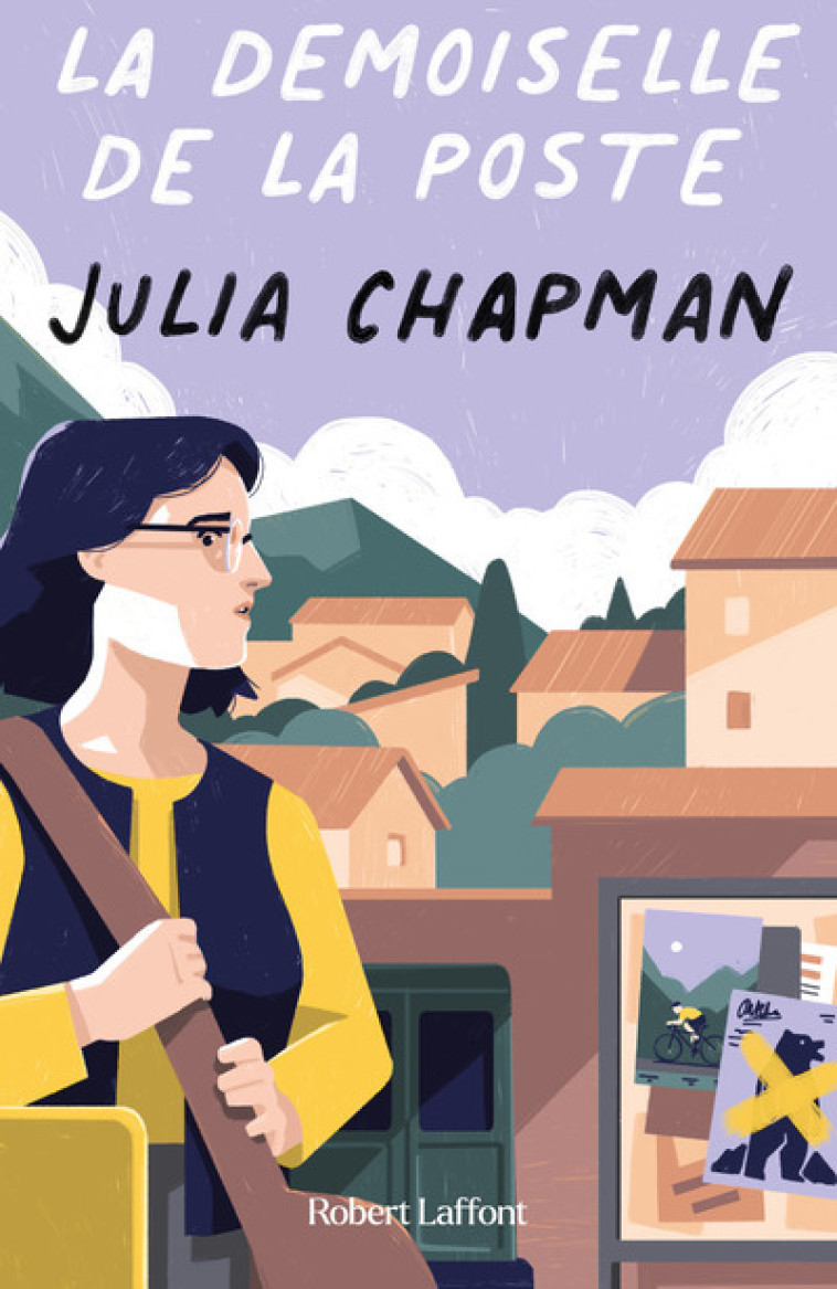 Les Chroniques de Fogas - Tome 3 La Demoiselle de la poste - Julia Chapman - ROBERT LAFFONT