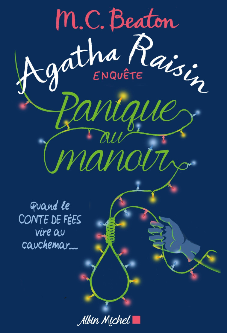 Agatha Raisin enquête 10 - Panique au manoir - M. C. Beaton - ALBIN MICHEL